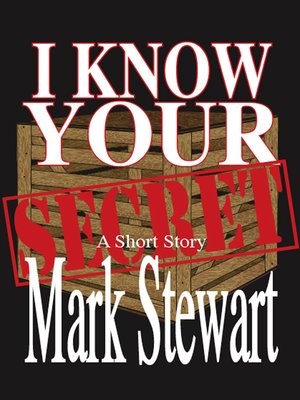 cover image of I Know Your Secret